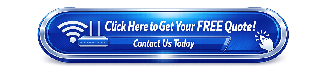 Link- Contact Us - Free Quote Blue button with text: "Click Here to Get Your FREE Quote! Contact Us Today!"